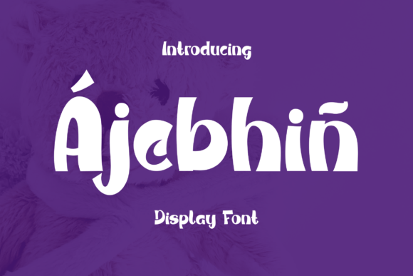 Ajebhin: A Cheerful Display Font for Digital Brands