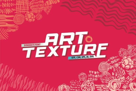 Art Texture: A Playful Dingbat Font for Handmade Creators