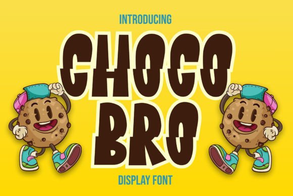 Choco Bro: A Friendly Display Font That Makes Your Brand Feel Inviting
