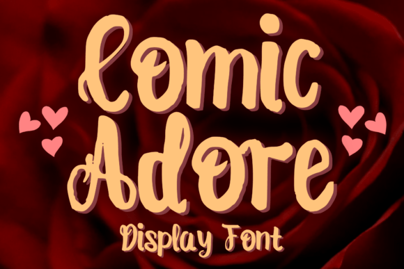 Comic Adore: A Playful, Purposeful Display Font for Thoughtful Design