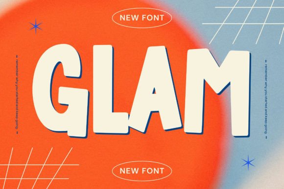 Glam: A Bold Display Font That Elevates Digital Headlines