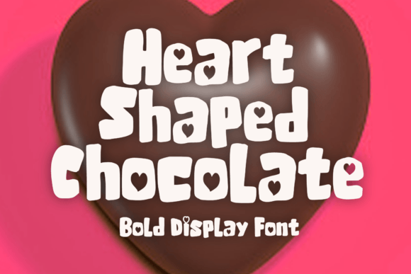 Heart Shaped Chocolate Font: A Playful Touch for Brand Warmth