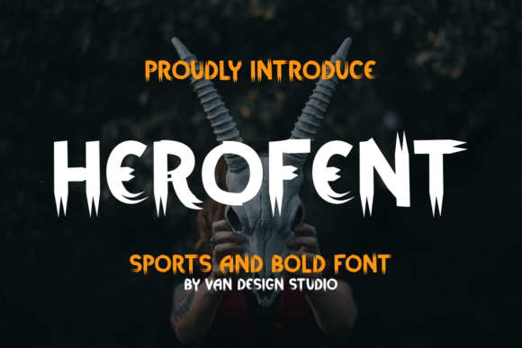 Herofent: A Display Font That Makes Your Campaigns Instantly Memorable
