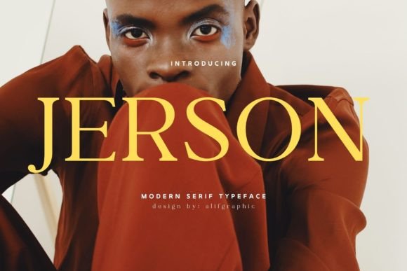 Jerson: A Modern Serif Display Font That Cuts Through the Feed