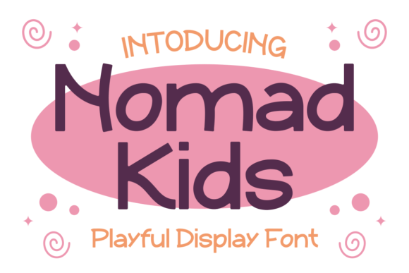 Nomad Kids: A Playful Display Font That Delivers Personality