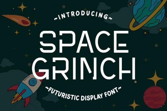Space Grinch: A Bold, Playful Display Font That Demands Attention