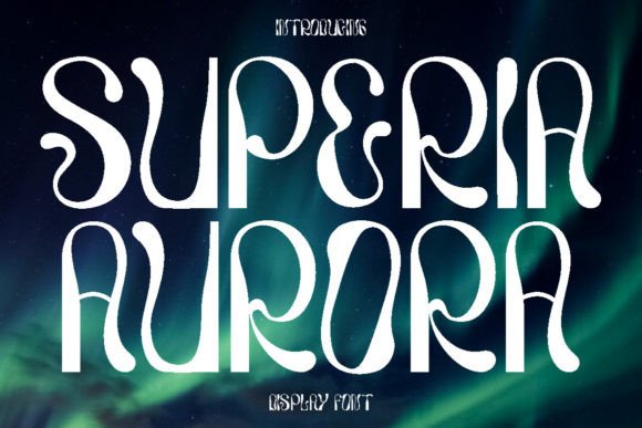 Superia Aurora: A Modern Display Typeface for Editorial Impact