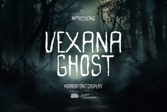 Vexana Ghost: A Hauntingly Effective Display Font