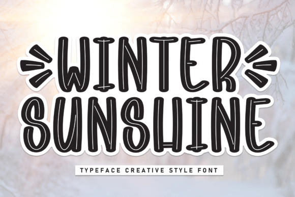 Winter Sunshine: A Display Font That Warms Up Campaign Visuals